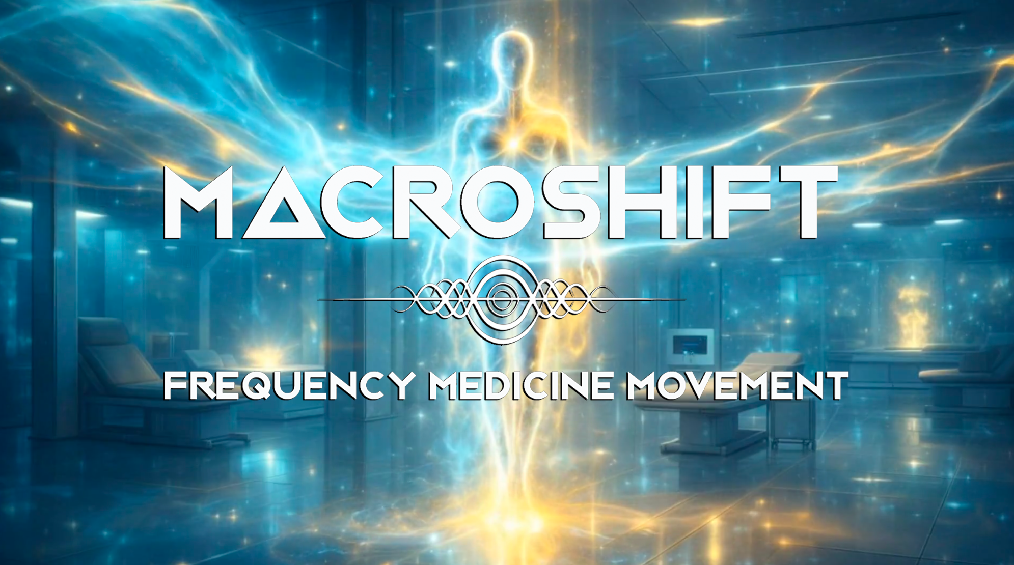 Macroshift Frequency Medicine Movement Email Sign Up